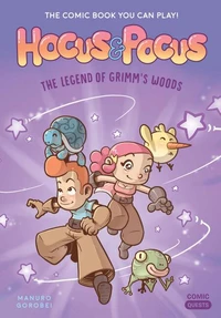 Hocus &amp; Pocus: The Legend of Grimm's Woods