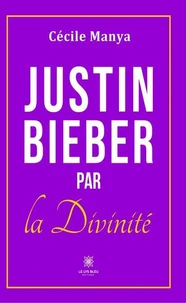 Justin Bieber par la divinité