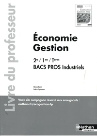 Economie-gestion 2de/1re/Tle Bac Pro Industriels