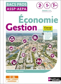 Economie-Gestion 2de/1re/Tle Bacs Pros ASSP-AEPA
