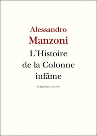 L'histoire de la colonne infâme