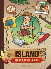Island, techniques de survie Tome 1