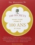 Maoshing Ni - 100 secrets pour vivre jusqu'à 100 ans et plus.