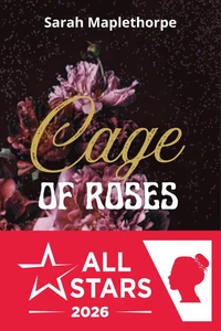 Cage of Roses