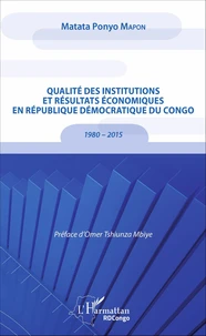 Qualité des institutions et résultats économiques en République Démocratique du Congo