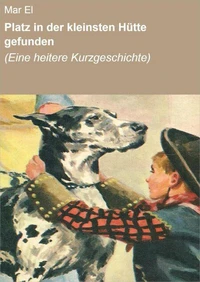 Platz in der kleinsten Hütte gefunden