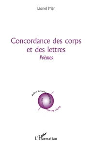 Concordance des corps et des lettres