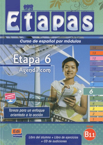 Mar Menendez et Carlos Casado - Etapa 6 Agenda.com Nivel B1.1 - Libro del alumno. 1 CD audio