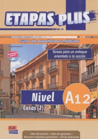 Mar Menendez et Carlos Casado - Etapas plus Nivel A1.2 Cosas (2) - Libro del alumno. 1 CD audio