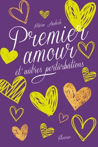 Premier amour et autres perturbations