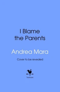I Blame The Parents