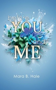 Livres complets à télécharger gratuitement Before You and Me iBook FB2 RTF 9783769383409