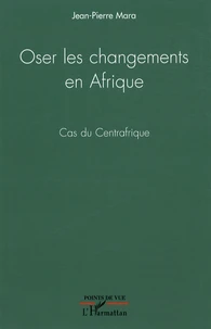 Oser les changements en Afrique