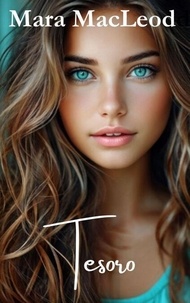 Télécharger des livres Android Tesoro par Mara MacLeod 9798224077298 RTF FB2 CHM