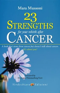 23 Strengths for Your Rebirth after Cancer