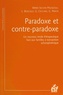 Mara Selvini Palazzoli et Gianfranco Cecchin - Paradoxe et contre-paradoxe - Un nouveau mode thérapeutique face aux familles à transaction schizophrénique.