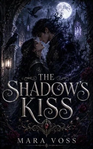 The Shadow's Kiss