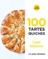  Marabout - 100 tartes quiches super débutants.