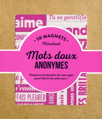  Marabout - 50 magnets mots doux anonymes - Composez et aimantez des messages pour l'élu(e) de votre coeur !.