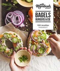 Télécharger des ebooks en anglais gratuitement Bagels, burgers et cie  - 100 recettes 9782501129626 par Marabout