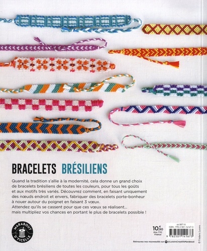 Bracelets Brésiliens. Plus de 60 modèles à créer