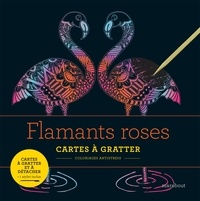 Ebooks Kindle télécharger ipad Flamants roses  - Cartes à gratter et à détacher. Avec un stylet 9782501137614 (Litterature Francaise) par Marabout