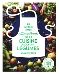 Livres format pdf téléchargement gratuit Le grand livre Marabout de la cuisine facile des légumes