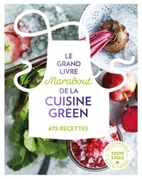 Sennaestube.ch Le grand livre Marabout de la cuisine green - 475 recettes Image