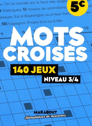 Mots croisés. 140 jeux niveau 3/4