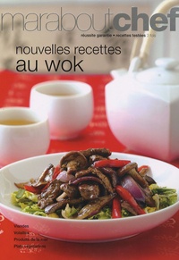  Marabout - Nouvelles recettes au wok.