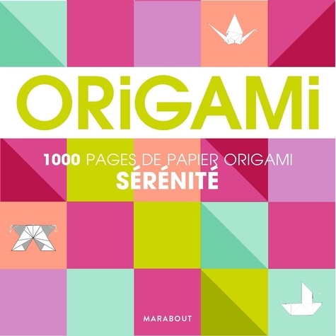 Origami sérénité. Pour réaliser 500 pliages