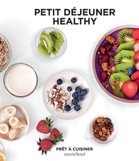 Pdf books à télécharger gratuitement Petit déjeuner Healthy 9782501139076 par Marabout FB2 MOBI PDB