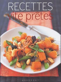 Recettes vite prêtes