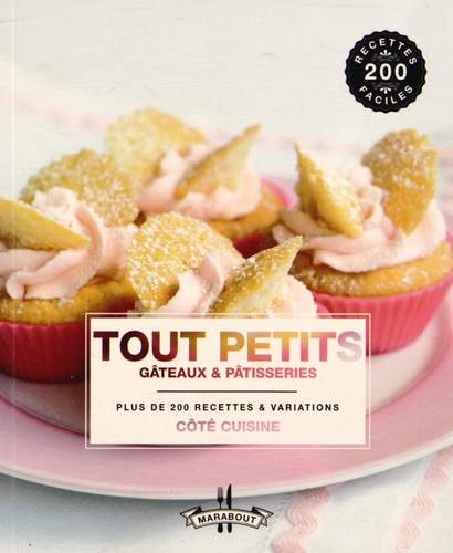  Marabout - Tout petits gâteaux et pâtisseries.
