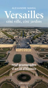 Versailles, côté ville, côté jardins