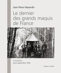 Le dernier des grands maquis de France
