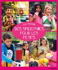 Des smoothies pour les petits