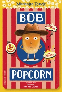 Bob Popcorn Tome 1