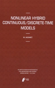 Nonlinear Hybrid Continuous/Discrete-Time Models