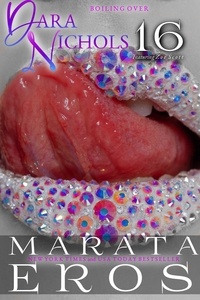  Marata Eros - Boiling Over - Dara Nichols, #16.