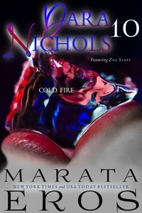 Meilleures ventes ebooks téléchargement gratuit Cold Fire  - Dara Nichols, #10 
