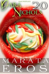  Marata Eros - Gag Reflex - Dara Nichols, #20.