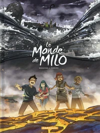 Le monde de Milo Tome 10