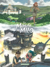Le monde de Milo Tome 9