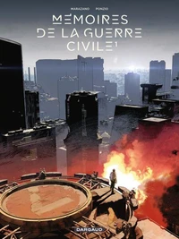 Mémoires de la guerre civile Tome 1