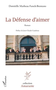 La défense d'aimer