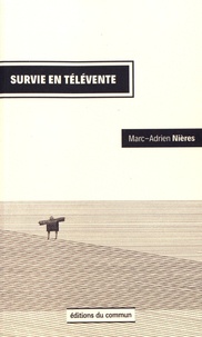 Marc-Adrien Nières - Survie en télévente.