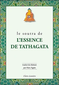 Le soutra de l'essence de Tathagata
