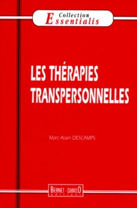 Marc-Alain Descamps - Les thérapies transpersonnelles.