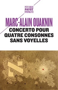 Marc-Alain Ouaknin - Concerto pour quatre consonnes sans voyelles.